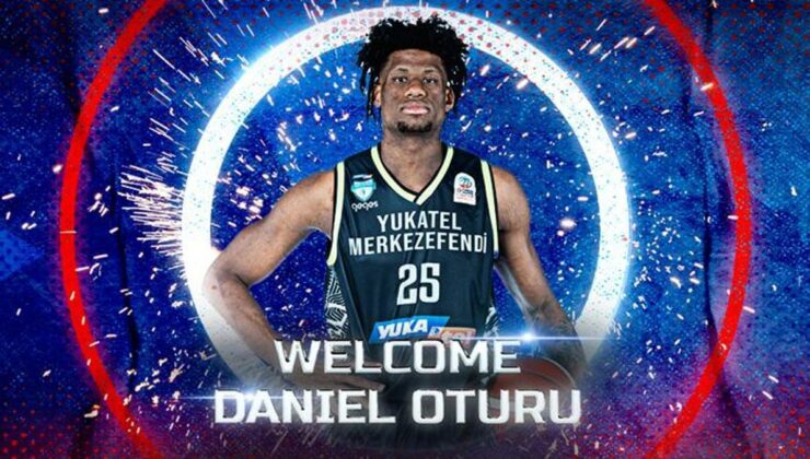 Daniel Oturu resmen Anadolu Efes’te